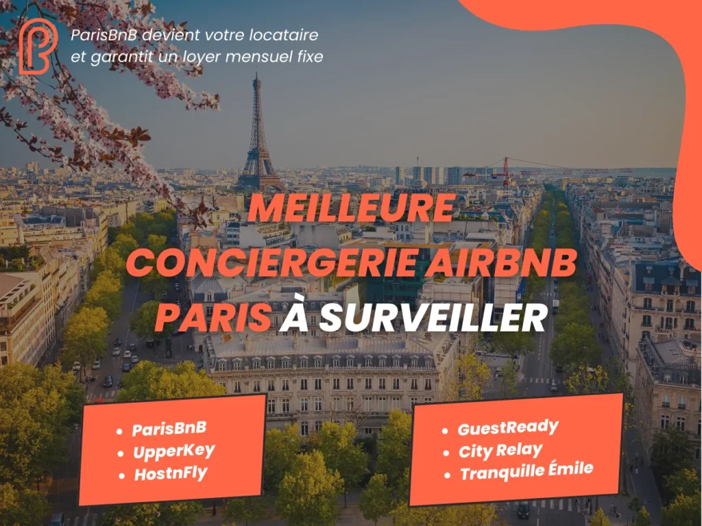 Meilleure Conciergerie Airbnb Paris par ParisBnB