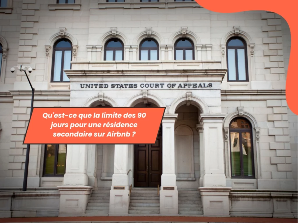 Qu'est-ce que la limite des 90 jours pour une résidence secondaire sur Airbnb ?