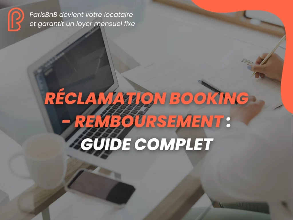 Réclamation Booking - par ParisBnB