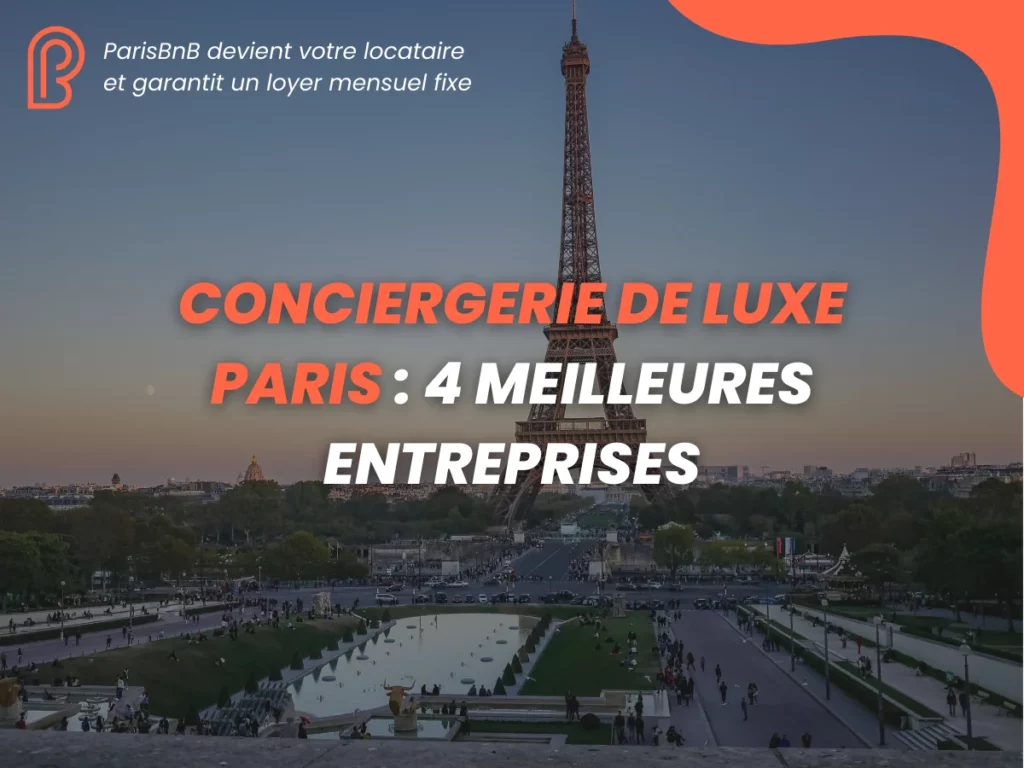 Conciergerie de luxe Paris, meilleures entreprises, Tour Eiffel