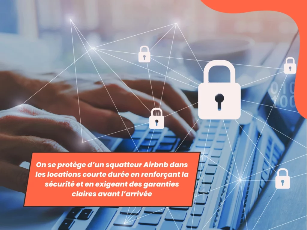 Clavier sécurité, protections contre squatteur Airbnb locations courtes
