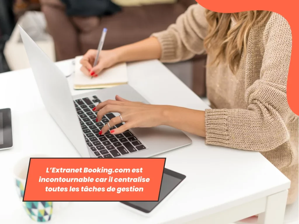 Extranet Booking.com centralise toutes les tâches de gestion