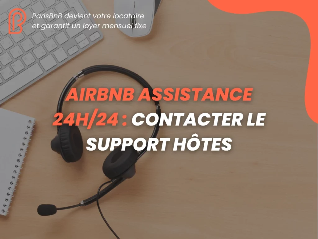 Airbnb assistance 24h/24