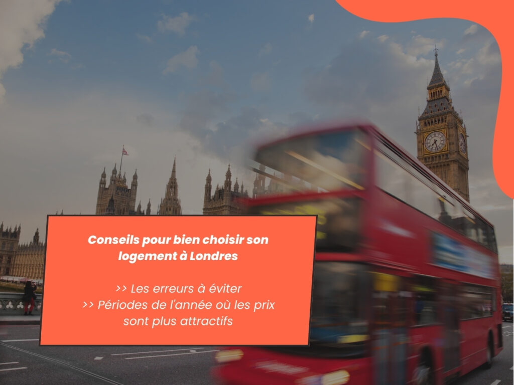 ParisBnB - Conseils pour bien choisir son logement à Londres