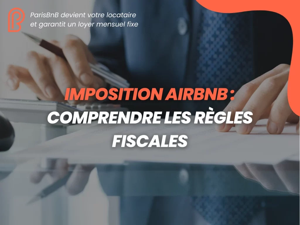 Imposition Airbnb par ParisBnB