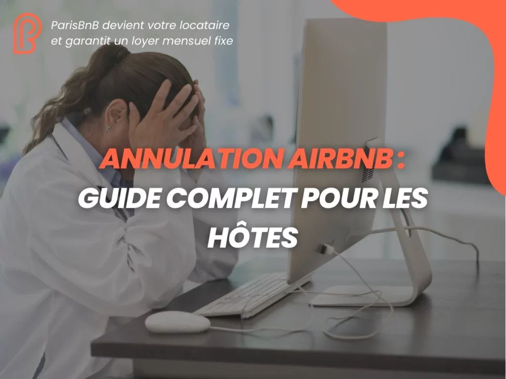 Annulation Airbnb par ParisBnB