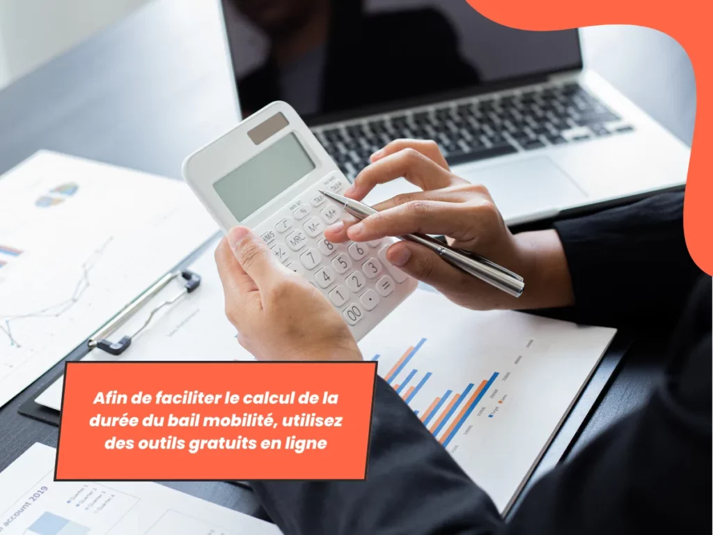 faciliter le calcul de la durée bail mobilité