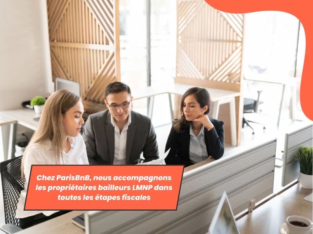 ParisBnB accompagne les propriétaires LMNP dans étapes fiscales