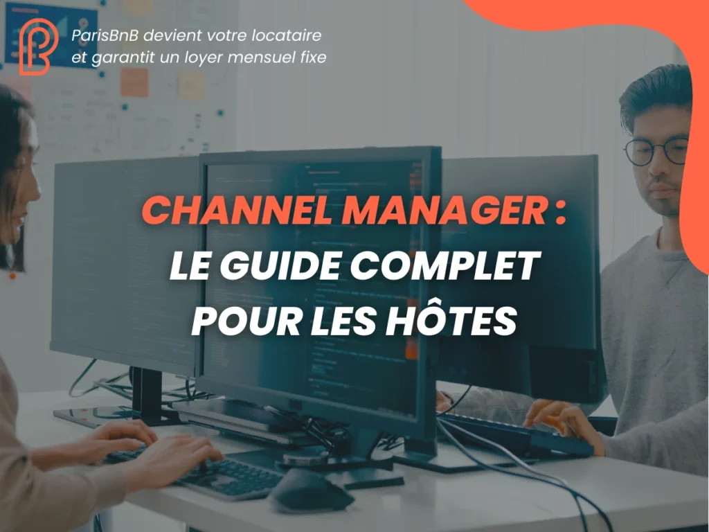 Channel Manager expliquer par ParisBnB