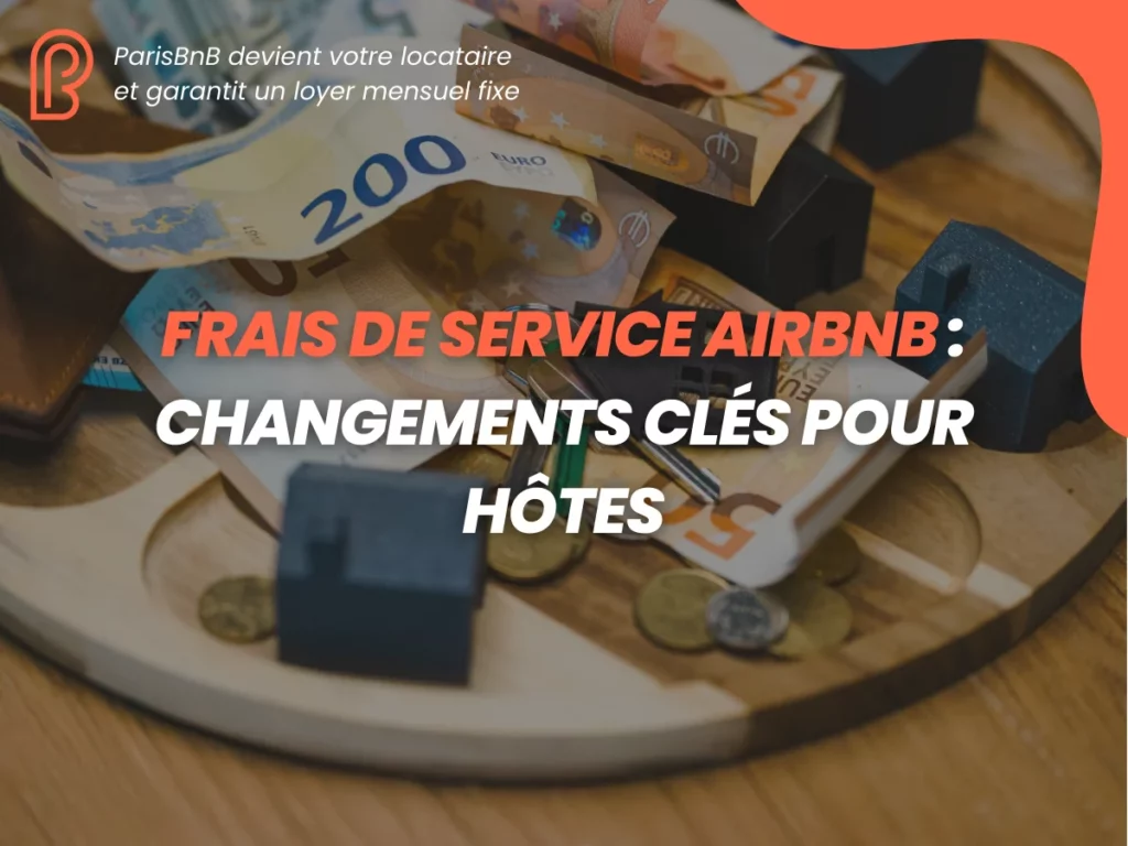 Frais Airbnb, clés et monnaie pour hôtes