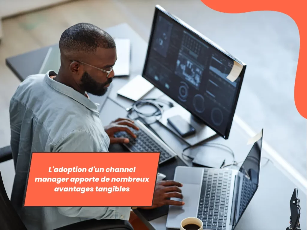 L'adoption d'un channel manager