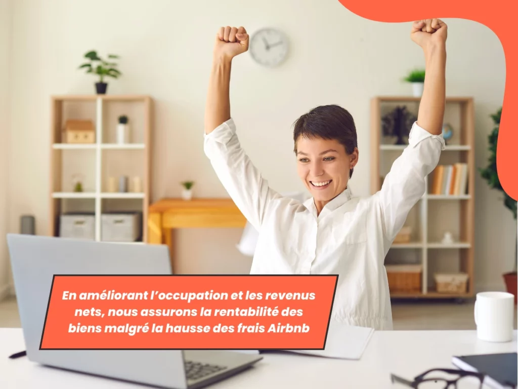 Airbnb hausse frais, rentabilité assurée grâce revenus nets