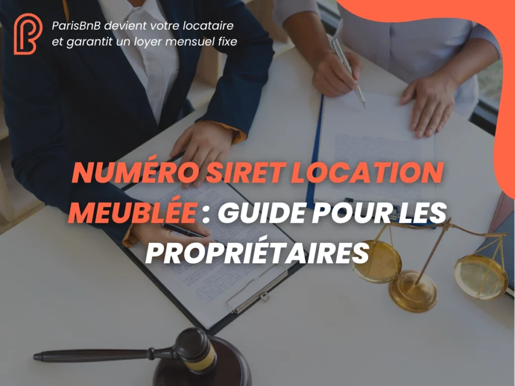 Numéro SIRET Location Meublée