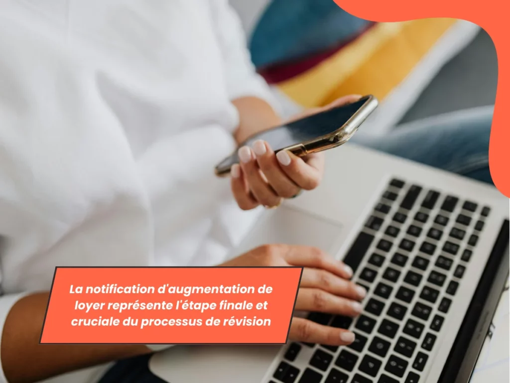 La notification d'augmentation de loyer