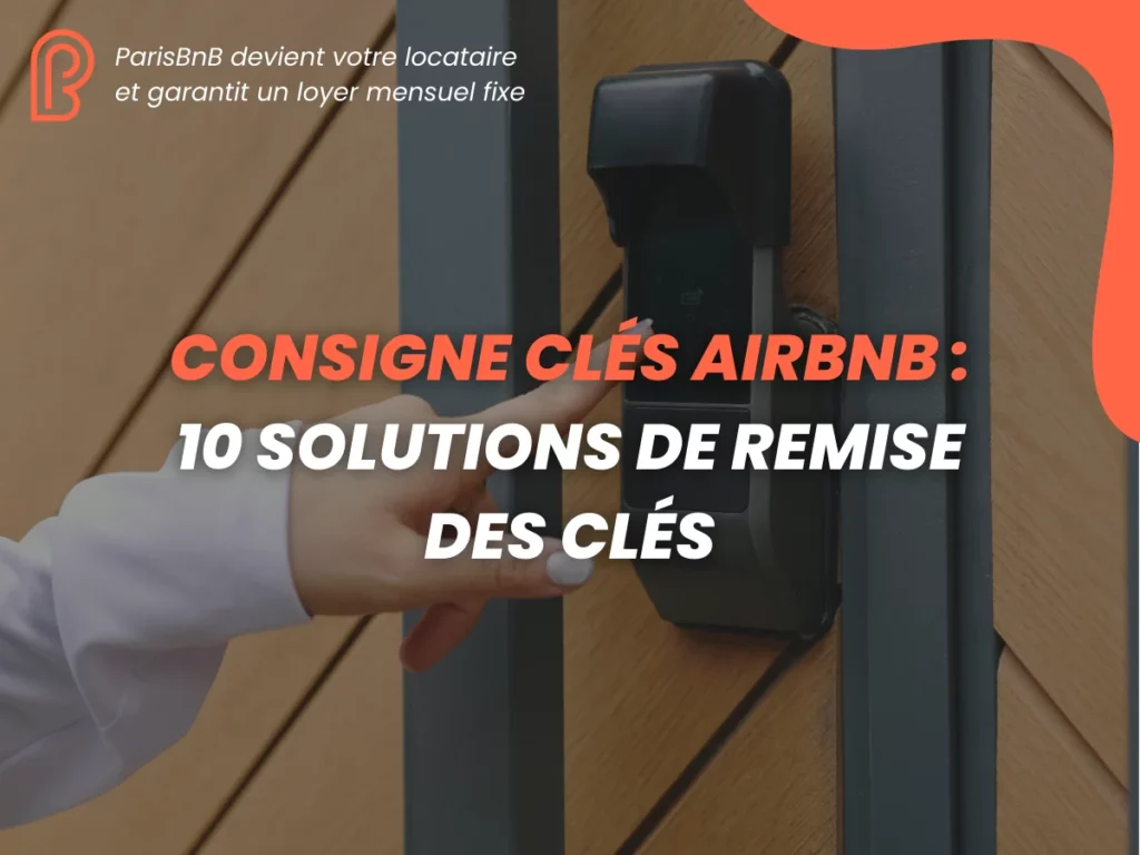 Consigne clés Airbnb