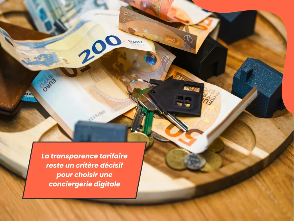 La transparence tarifaire d'une Conciergerie Digitale