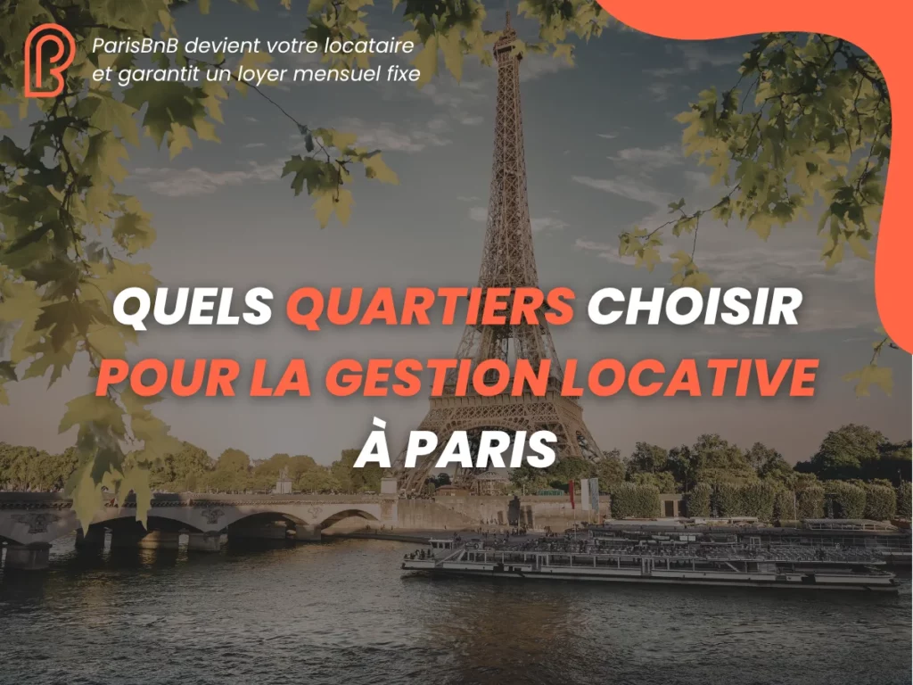 quartiers pour la gestion locative à Paris