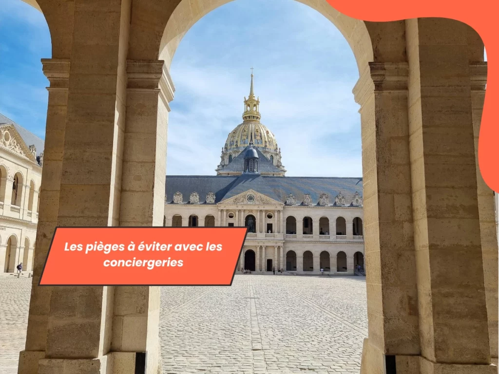 Les pièges à éviter avec les conciergeries