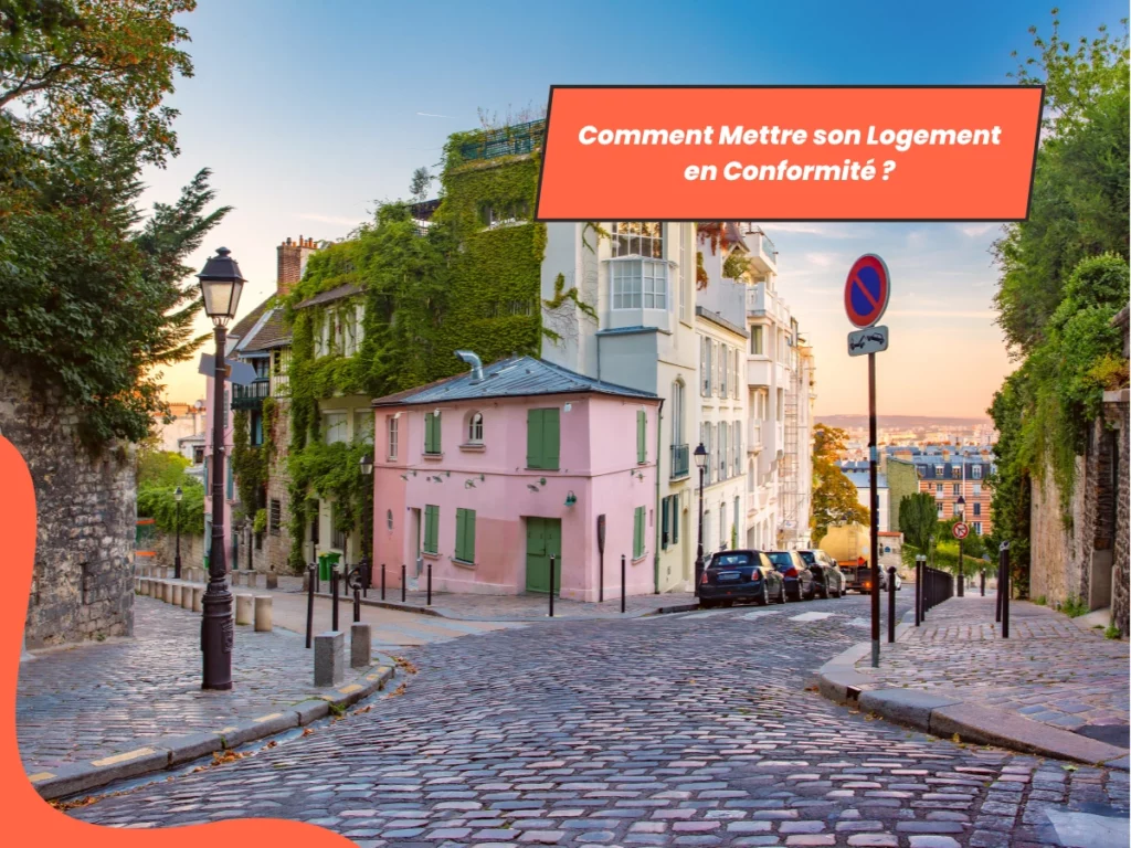 Comment Mettre son Logement en Conformité ?