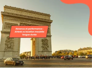 Revenus et performance : Airbnb vs location meublée longue durée