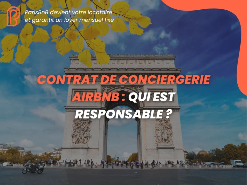 Contrat de conciergerie Airbnb : qui est responsable ?