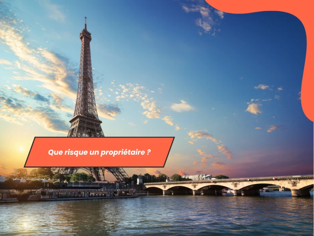 Que risque un propriétaire ?