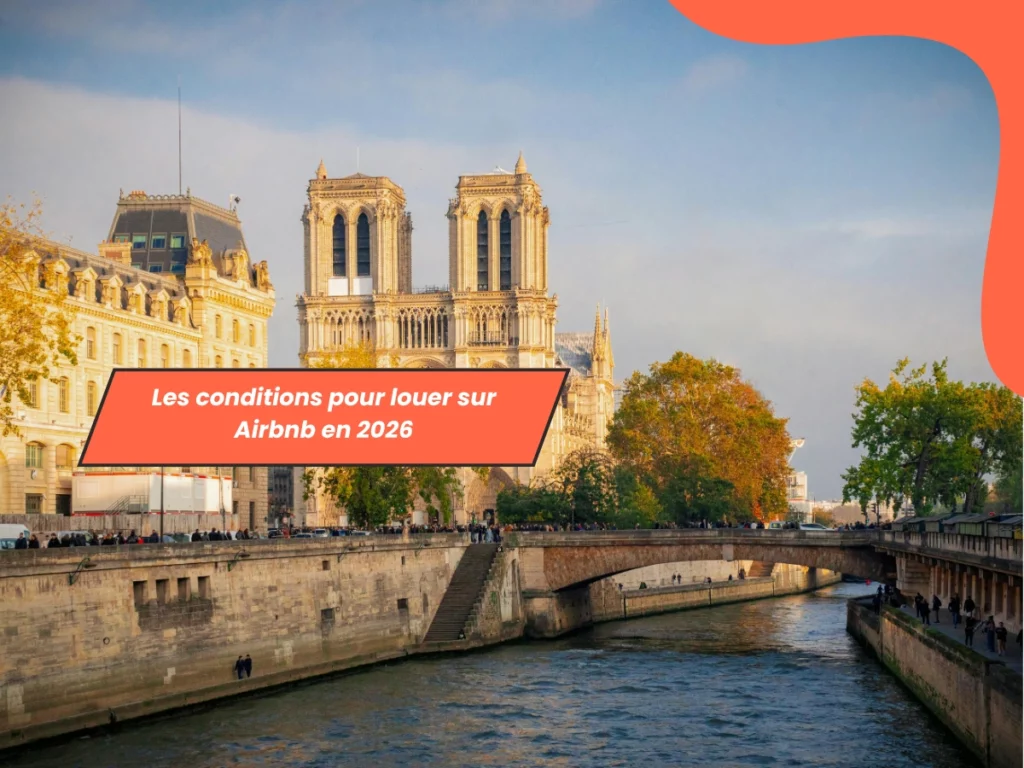 Les conditions pour louer sur Airbnb en 2026